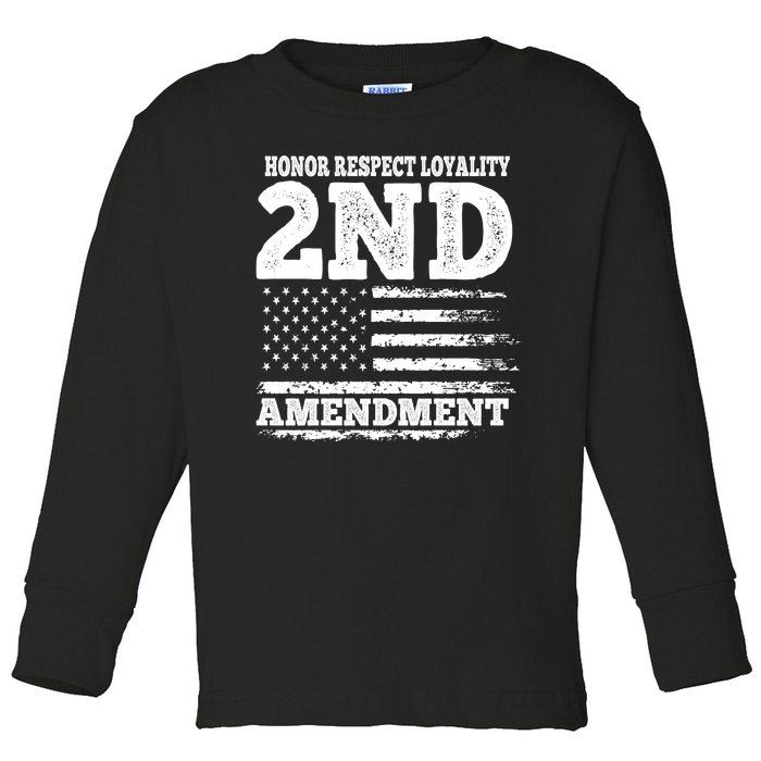 2nd Amendment Honor Respect Toddler Long Sleeve Shirt