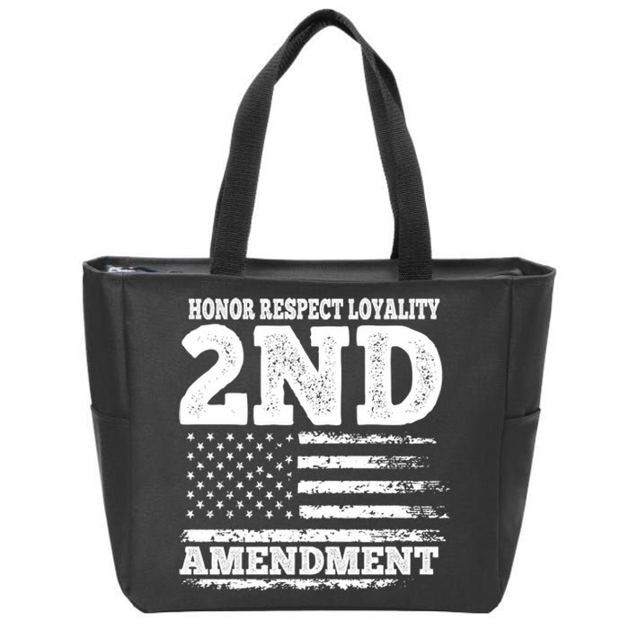 2nd Amendment Honor Respect Zip Tote Bag