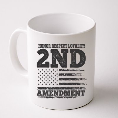 2nd Amendment Honor Respect Coffee Mug