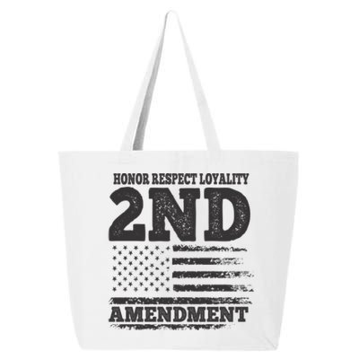 2nd Amendment Honor Respect 25L Jumbo Tote