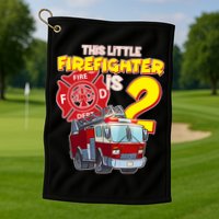2nd Birthday This Little Firefighter Is Two Golf Towel