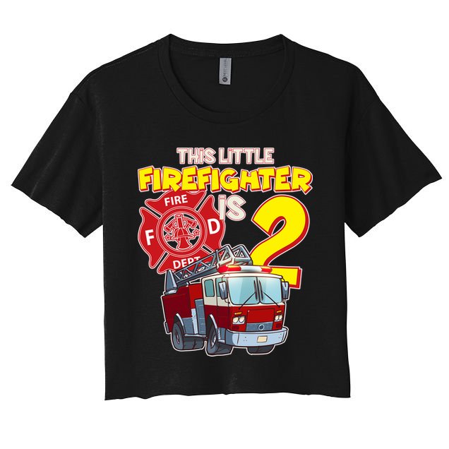 2nd Birthday This Little Firefighter Is Two Crop Top