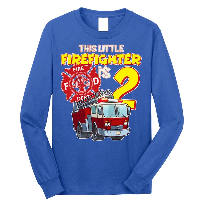 2nd Birthday This Little Firefighter Is Two Long Sleeve Shirt