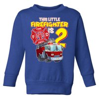 2nd Birthday This Little Firefighter Is Two Toddler Sweatshirt