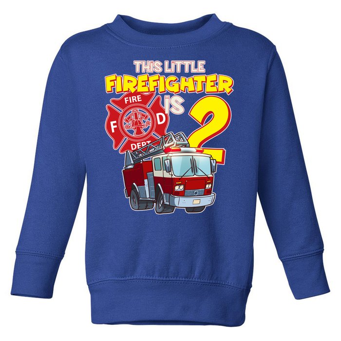 2nd Birthday This Little Firefighter Is Two Toddler Sweatshirt