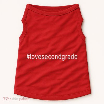 2nd Grade Hashtag Love Second Grade Doggie Tank