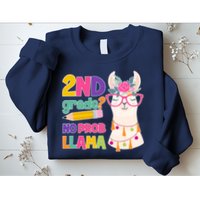 2nd Grade? No Prob Llama Sweatshirt