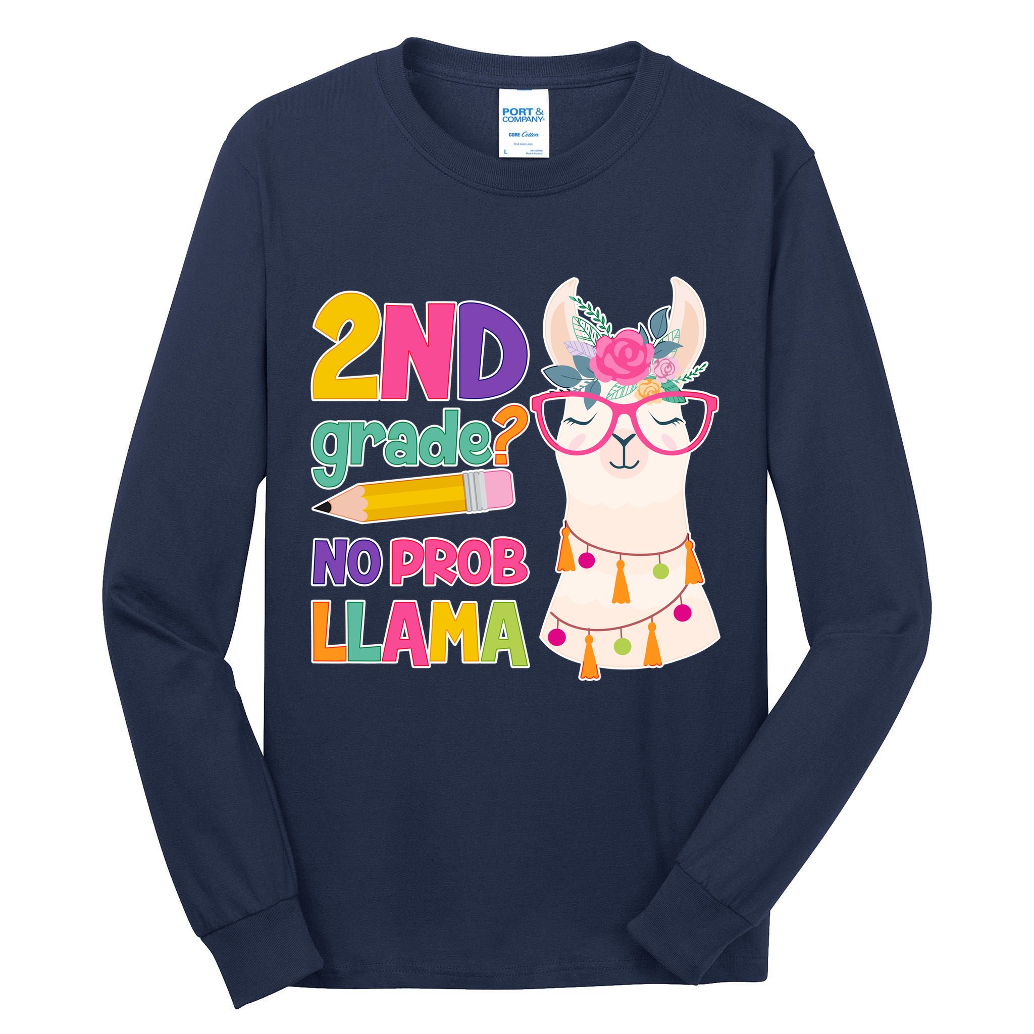 2nd Grade? No Prob Llama Tall Long Sleeve T-Shirt