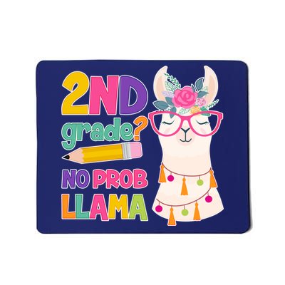 2nd Grade? No Prob Llama Mousepad