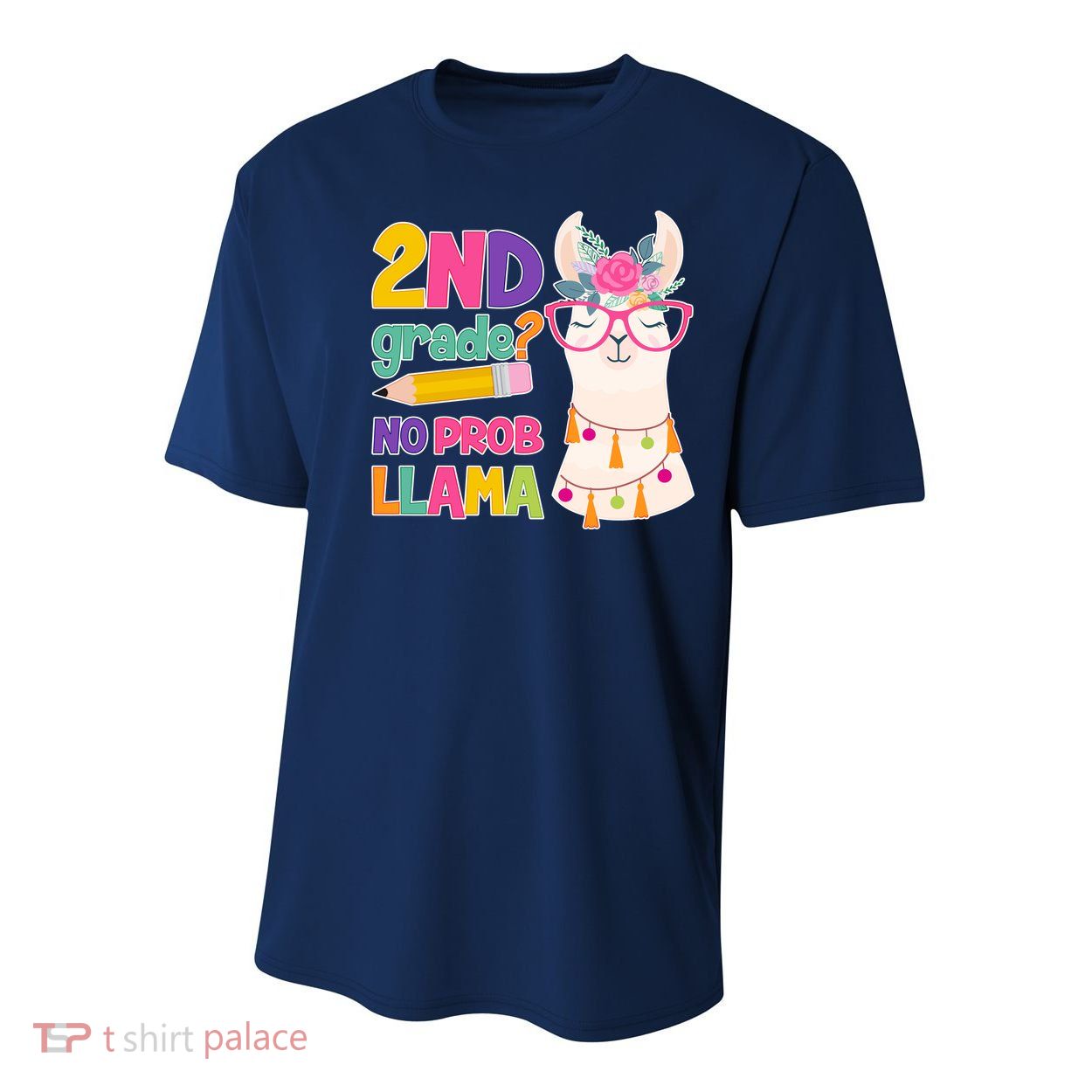 2nd Grade? No Prob Llama Youth Performance Sprint T-Shirt
