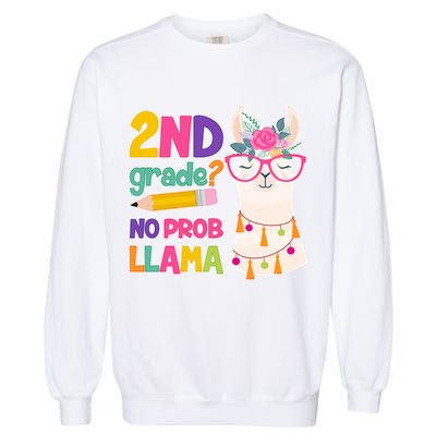 2nd Grade? No Prob Llama Garment-Dyed Sweatshirt