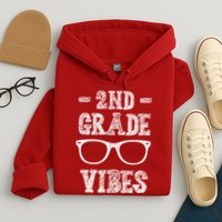 2nd Grade Vibes Hoodie
