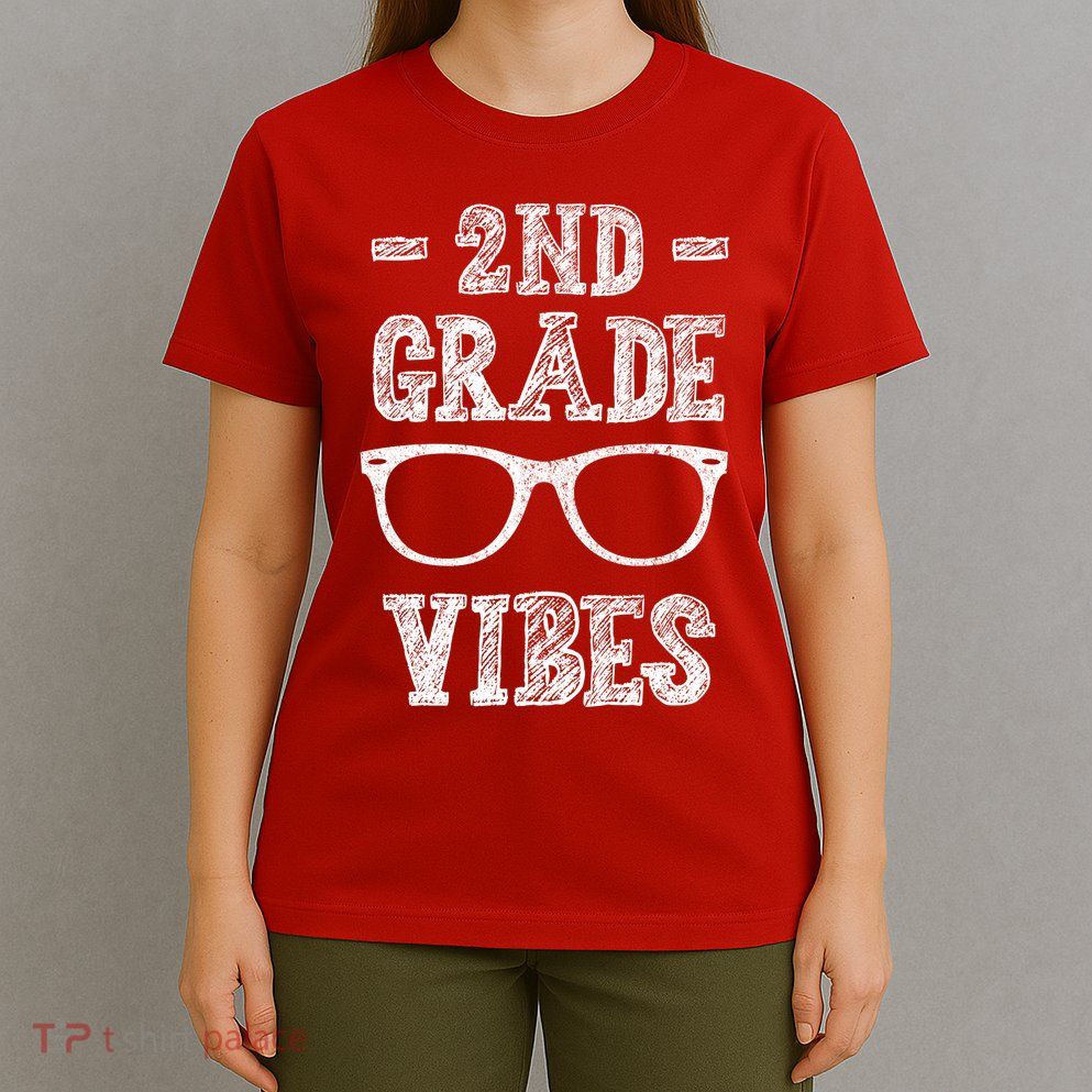 2nd Grade Vibes T-Shirt