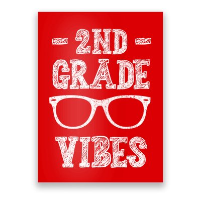 2nd Grade Vibes Poster