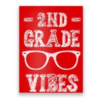 2nd Grade Vibes Poster