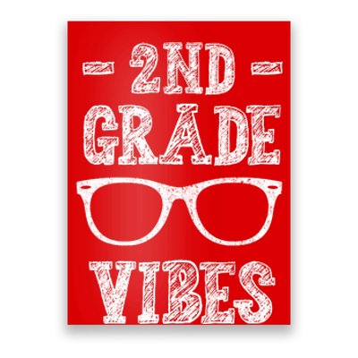 2nd Grade Vibes Poster