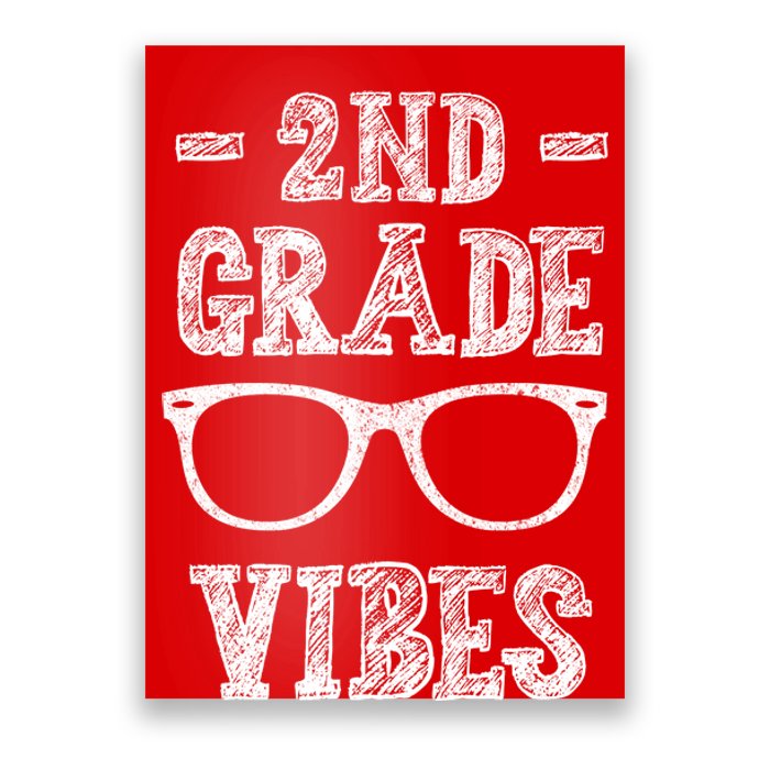 2nd Grade Vibes Poster