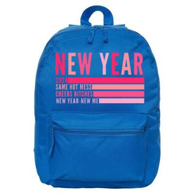 2024 New Year Same Hot Mess Cheers Bitches Gift 16 in Basic Backpack