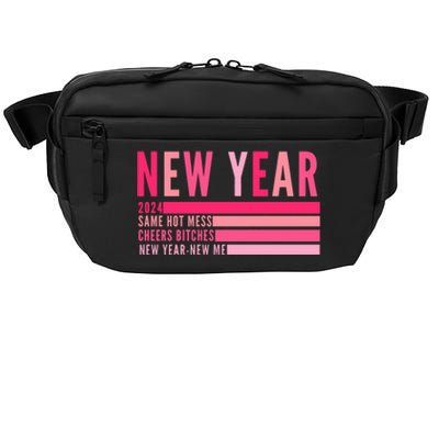 2024 New Year Same Hot Mess Cheers Bitches Gift Crossbody Pack