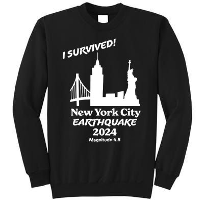 2024 New York City Earthquake Survivor Natural Disaster Sweatshirt