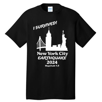 2024 New York City Earthquake Survivor Natural Disaster Tall T-Shirt