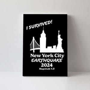 2024 New York City Earthquake Survivor Natural Disaster Canvas