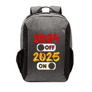 2024 Off 2025 On Happy New Year 2025 Nye New Years Eve Party Funny Gift Vector Backpack