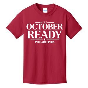 2024 October Ready Philadelphia Kids T-Shirt