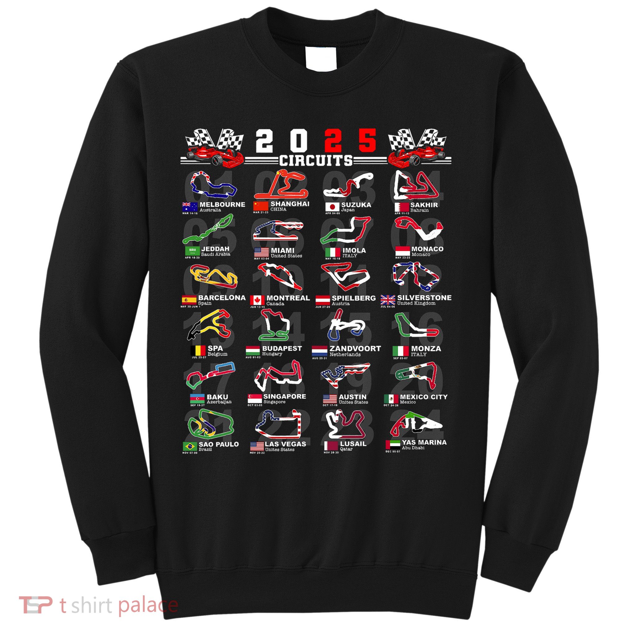 2025 Open Wheel Formula Racing World Circuits Race Tracks Sweatshirt