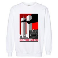 2 Planes 3 Buildings Do The Math Garment-Dyed Sweatshirt
