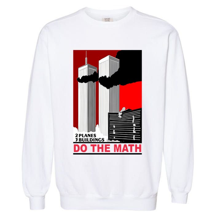 2 Planes 3 Buildings Do The Math Garment-Dyed Sweatshirt