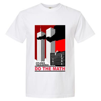2 Planes 3 Buildings Do The Math Garment-Dyed Heavyweight T-Shirt