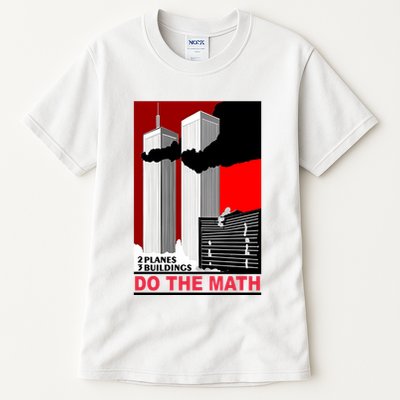 2 Planes 3 Buildings Do The Math Tall T-Shirt