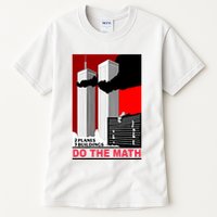 2 Planes 3 Buildings Do The Math Tall T-Shirt