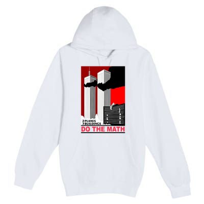 2 Planes 3 Buildings Do The Math Premium Pullover Hoodie