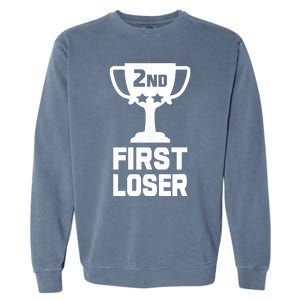 2nd Place First Loser Funny Second Place Trophy Garment-Dyed Sweatshirt