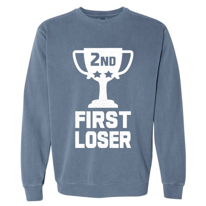 2nd Place First Loser Funny Second Place Trophy Garment-Dyed Sweatshirt