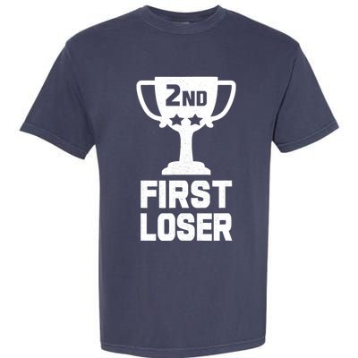 2nd Place First Loser Funny Second Place Trophy Garment-Dyed Heavyweight T-Shirt