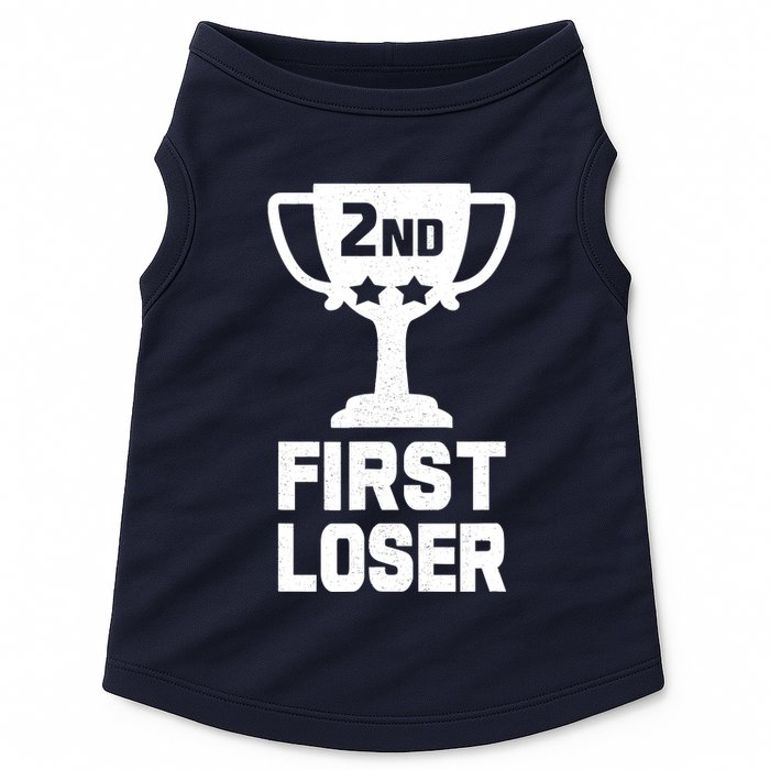 2nd Place First Loser Funny Second Place Trophy Doggie Tank