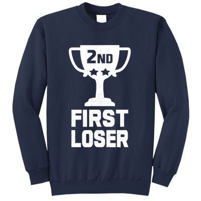 2nd Place First Loser Funny Second Place Trophy Sweatshirt