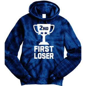 2nd Place First Loser Funny Second Place Trophy Tie Dye Hoodie