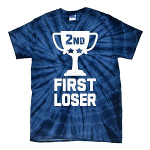 2nd Place First Loser Funny Second Place Trophy Tie-Dye T-Shirt