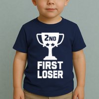 2nd Place First Loser Funny Second Place Trophy Toddler T-Shirt