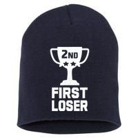2nd Place First Loser Funny Second Place Trophy Short Acrylic Beanie