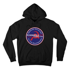 24 Political Satire Kommiebla Tampon Tim Hoodie