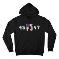 2024 Pro Trump 45 47 Patriotism Is Not Dead Vintage Flag Tall Hoodie