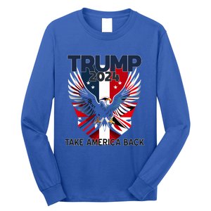 2024 President Trump Take America Back Cute Gift Long Sleeve Shirt