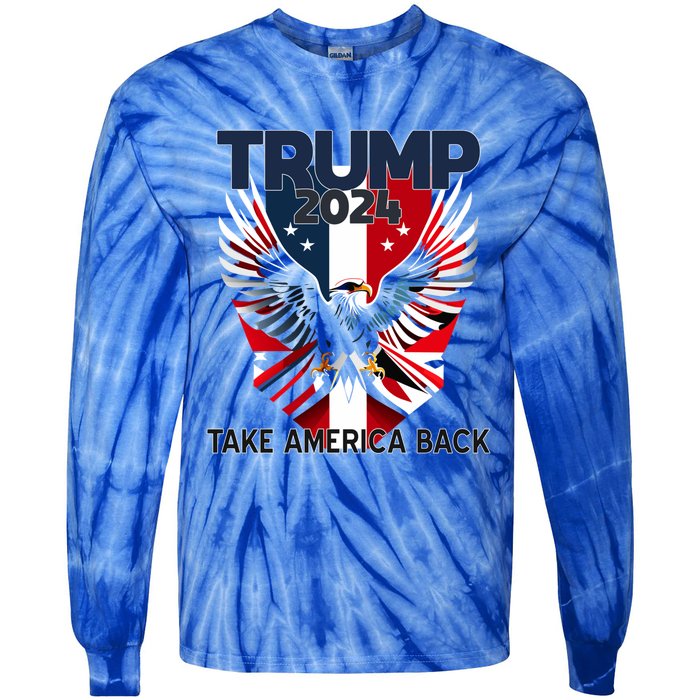 2024 President Trump Take America Back Cute Gift Tie-Dye Long Sleeve Shirt