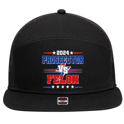 2024 Prosecutor Vs Felon Kamala Vs Trump 2024 Election 7 Panel Mesh Trucker Snapback Hat