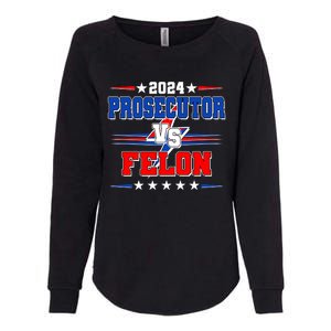 2024 Prosecutor Vs Felon Kamala Vs Trump 2024 Election Womens California Wash Sweatshirt